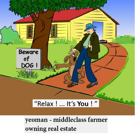 yeoman middle class farmer owning a real estate with dog